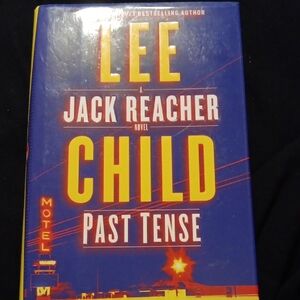 Lee Child 'Past Tense' Hardcover Book A Jack Reacher Thriller